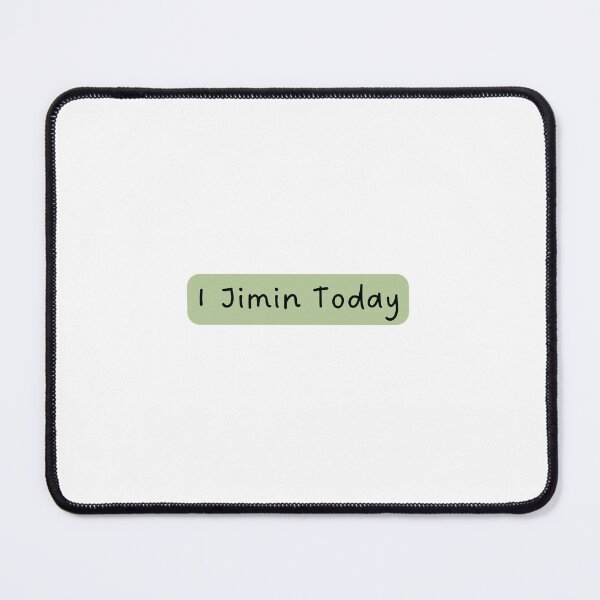Item preview, I Jimin Today designed and sold by bsrishika.