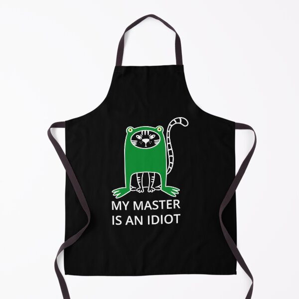 Item preview, my master is an idiot - white designed and sold by SolArt88.