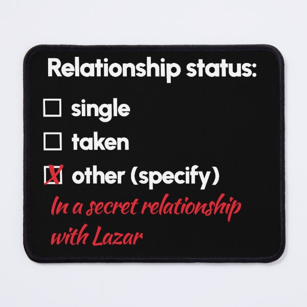 Item preview, Lazar - Relationship 2 designed and sold by 2Girls1Shirt.