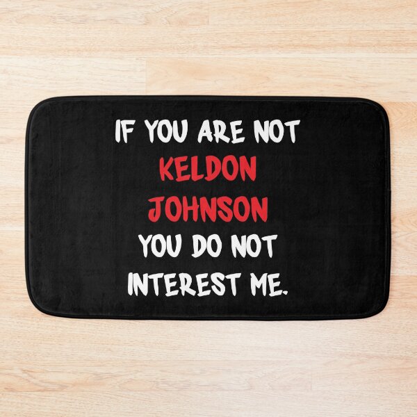 Item preview, Keldon Johnson - If You Are Not designed and sold by 2Girls1Shirt.