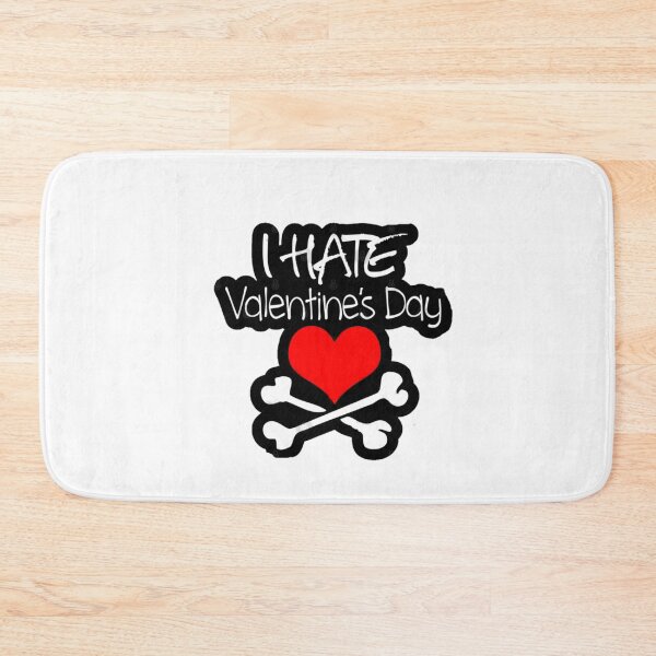 Item preview, I hate Valentines Day designed and sold by indecentXp0sure.
