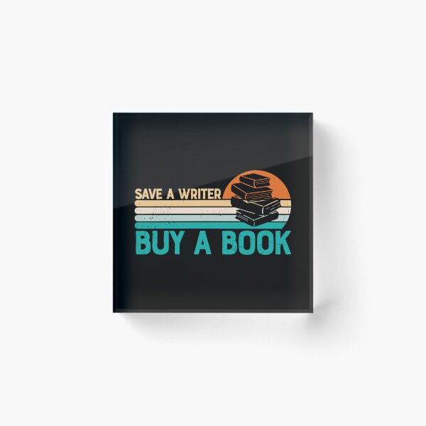 Item preview, Save a writer. Buy a Book designed and sold by world-of-words.