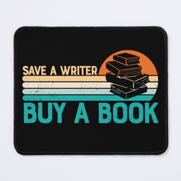Item preview, Save a writer. Buy a Book designed and sold by world-of-words.