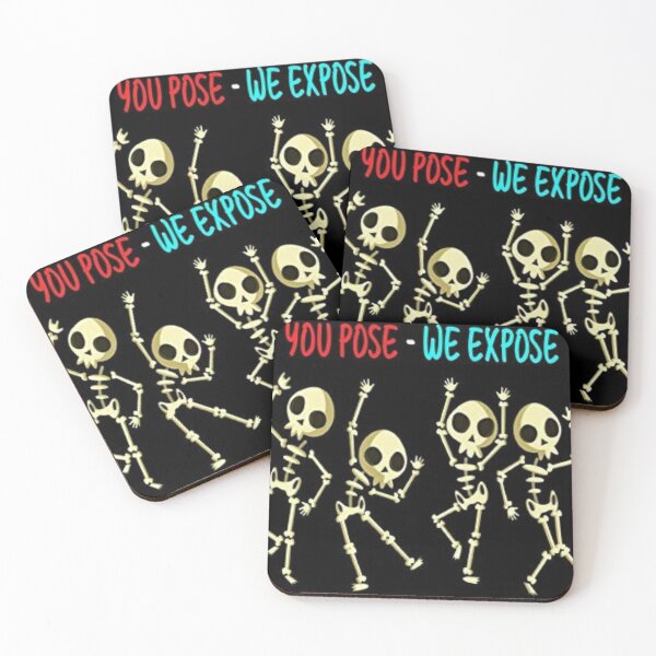 Item preview, you pose we expose designed and sold by GR8-ART.