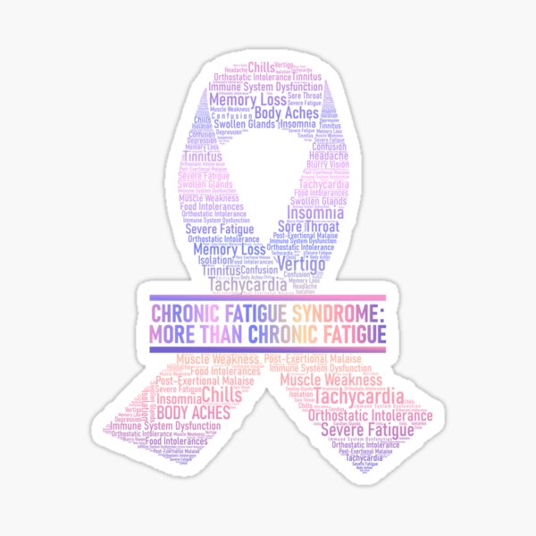 Chronic Fatigue Syndrome: MORE Than Chronic Fatigue (multi-colour, large) Sticker