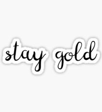 Stay Gold Sticker