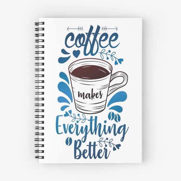 Item preview, Coffee makes everything better designed and sold by khalifadahmane.