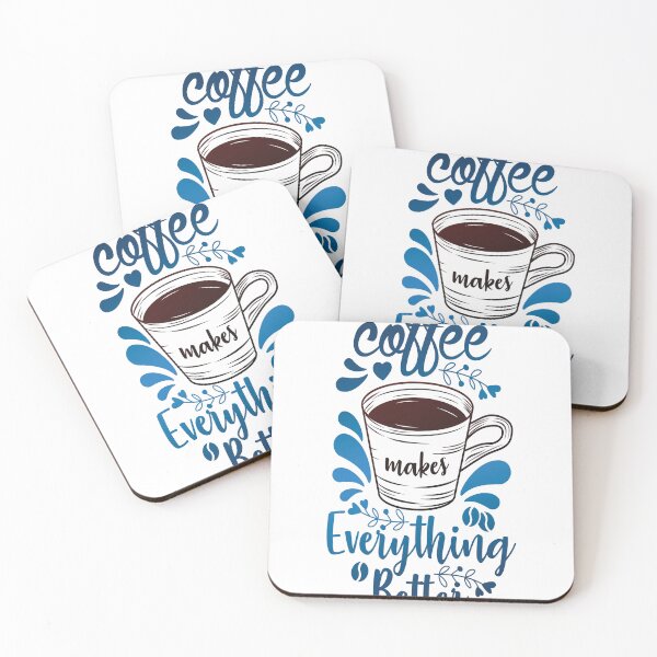 Item preview, Coffee makes everything better designed and sold by Drop and wear.