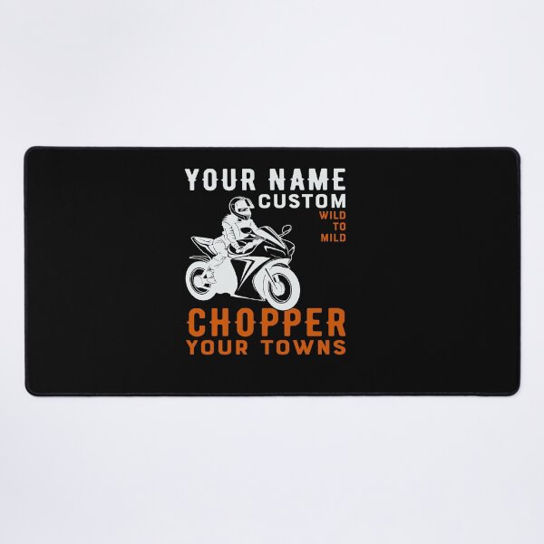 Item preview, Your name custom wild to mild chopper your towns t-shirt design. designed and sold by Mr18JasimU.