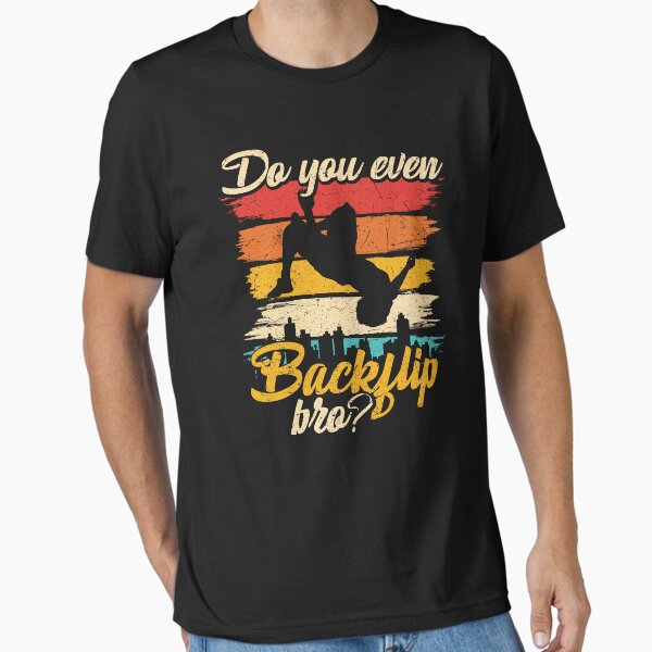 Item preview, Do you even Backflip - Parkour and Free Running designed and sold by printworxx.