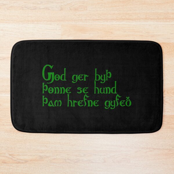 Item preview, God ger byþ þonne se hund þam hrefne gyfeð designed and sold by ben-taylor1234.
