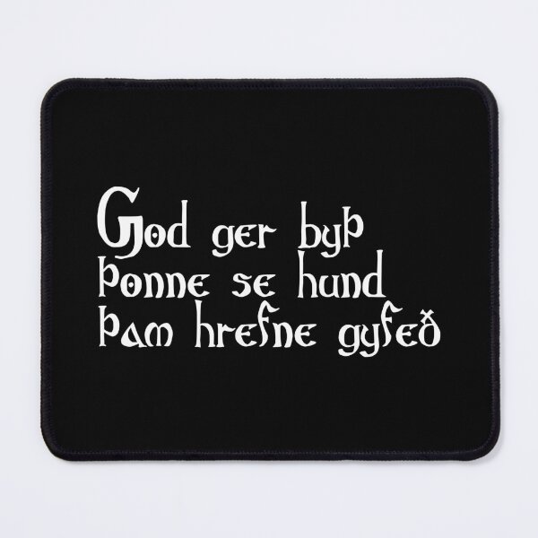 Item preview, God ger byþ þonne se hund þam hrefne gyfeð designed and sold by ben-taylor1234.