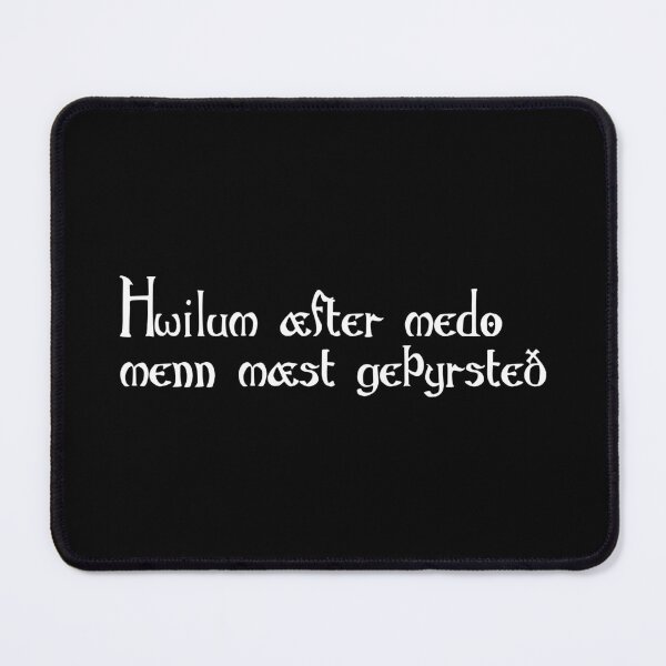 Item preview, Hwilum æfter medo menn mæst geþyrsteð designed and sold by ben-taylor1234.