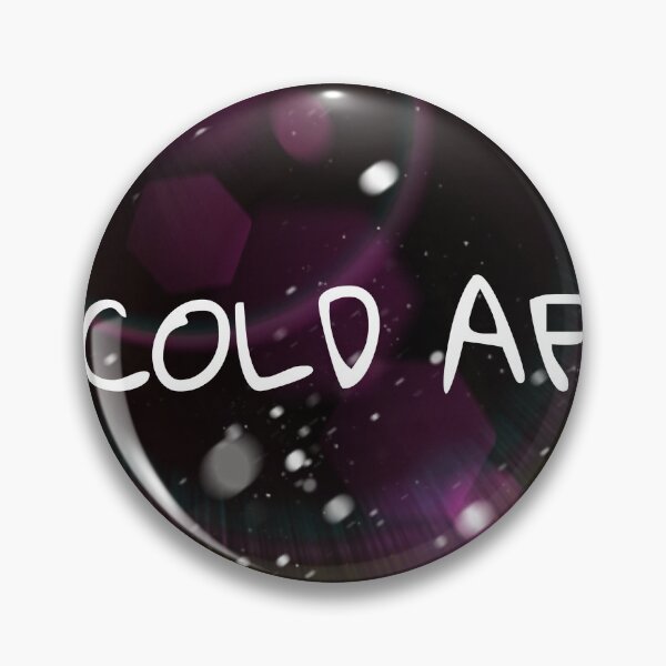 Item preview, Cold AF designed and sold by Momentsbb.
