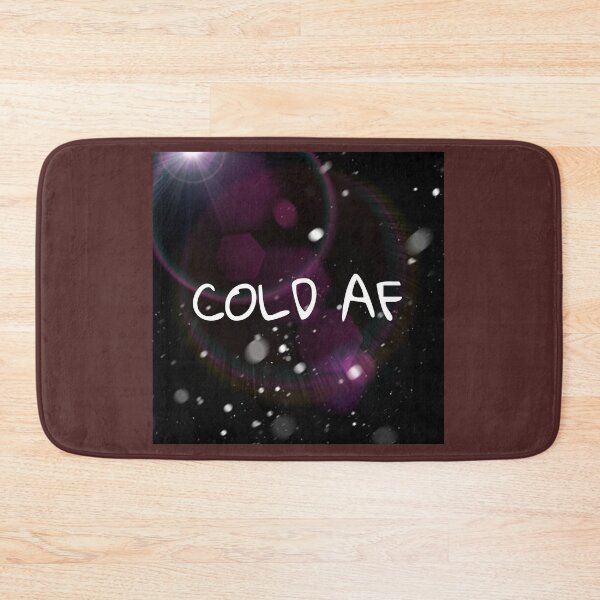 Item preview, Cold AF designed and sold by Momentsbb.