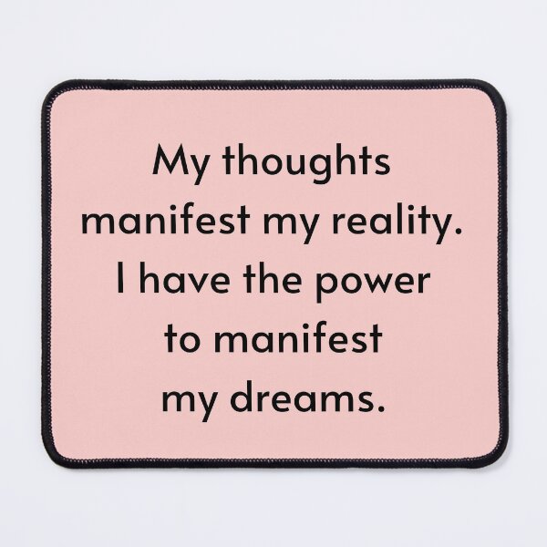 Item preview, My Thoughts Manifest My Reality - Manifest Abundance designed and sold by Manifest-Life.