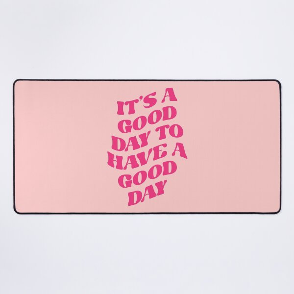 Item preview, Preppy Room Decor - It's a Good Day to Have a Good Day Design designed and sold by Shop Your Aesthetic.