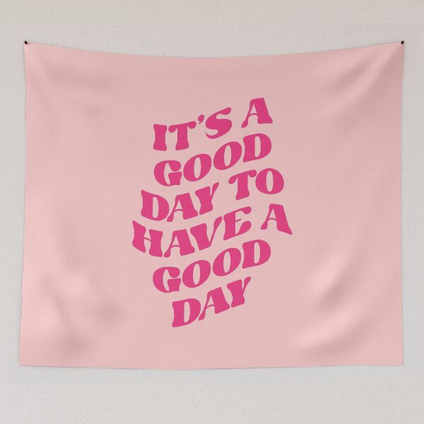 Item preview, Preppy Room Decor - It's a Good Day to Have a Good Day Design designed and sold by Shop Your Aesthetic.