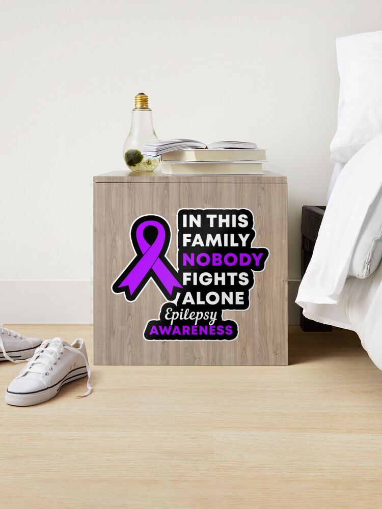 Epilepsy Awareness Sticker - 'In This Family Nobody Fights Alone' 5 Inch Vinyl Decal