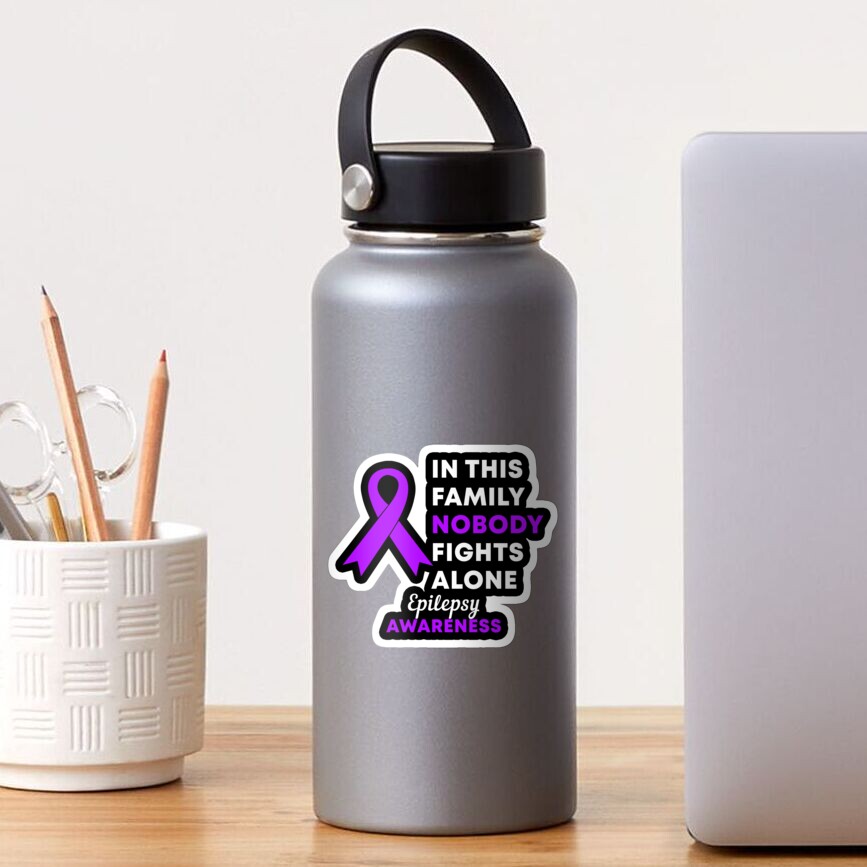 Epilepsy Awareness Sticker - 'In This Family Nobody Fights Alone' 5 Inch Vinyl Decal
