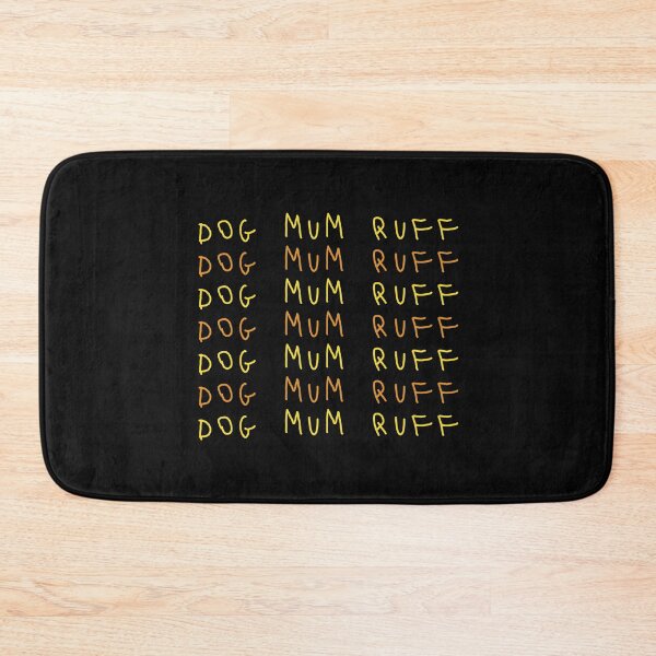Item preview, Dog Mum Ruff designed and sold by NuarzDesign.