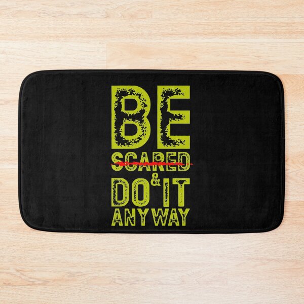 Item preview, Be scared and do it anyway designed and sold by tagmecool.