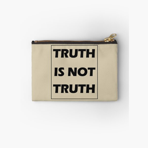 Item preview, Truth is not truth designed and sold by olafekry.