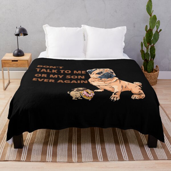 Item preview, don't talk to me or my son ever again designed and sold by YANAY-FASHION.