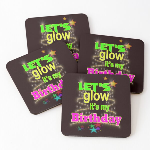 Item preview, let's Glow it's my birthday  designed and sold by BYMK.