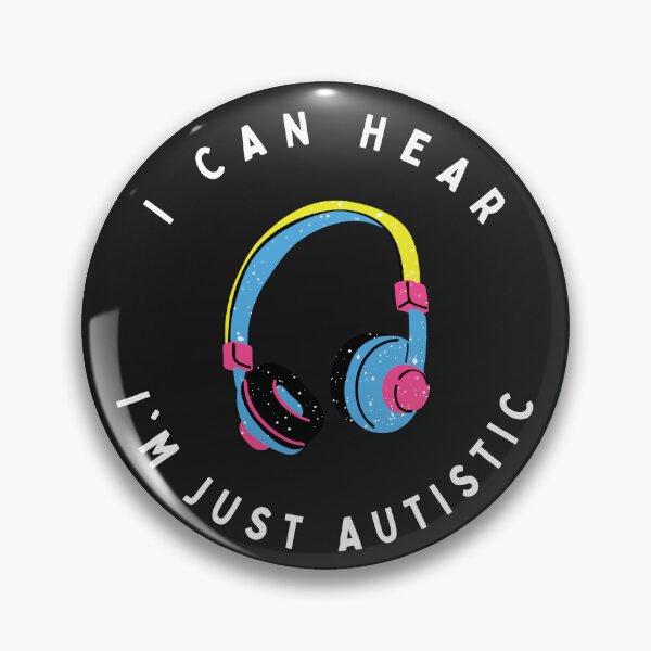 Item preview, I can hear I am just autistic designed and sold by Thecatsbell.