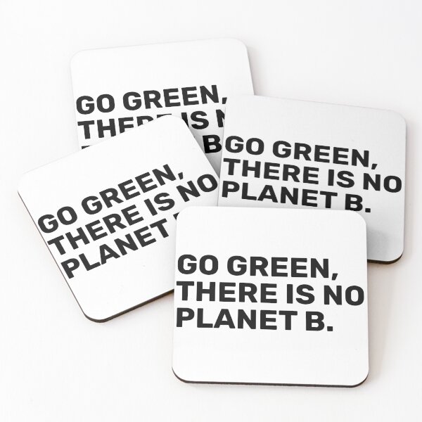 Item preview, Go Green, There Is No Planet B designed and sold by BopleDesigns.