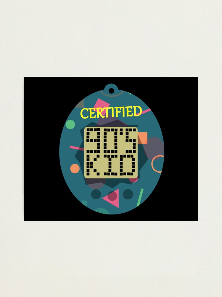 "Certified 90s Kid Virtual Pet Toy Inspired Toys from the 1990s Design 1" Photographic Print