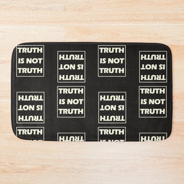 Item preview, TRUTH IS NOT TRUTH designed and sold by olafekry.