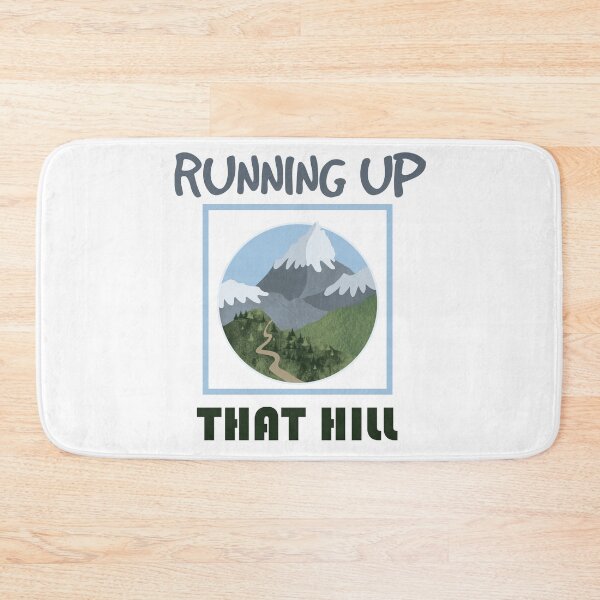 Item preview, Running Up That Hill designed and sold by beefrancky.