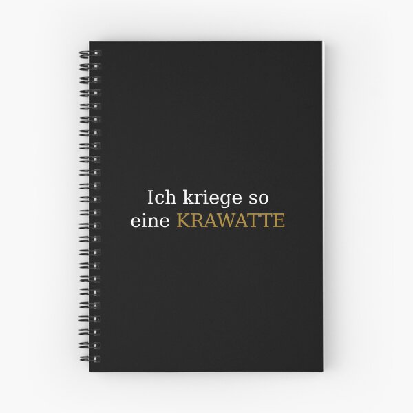 Item preview, Ich kriege so eine Krawatte  - German saying to express irritation or annoyance designed and sold by Raureif.