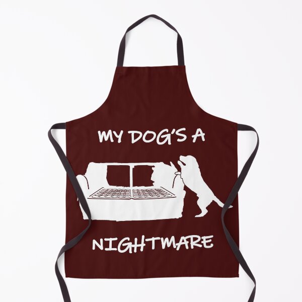 Item preview, My dog's a nightmare designed and sold by Farragut.