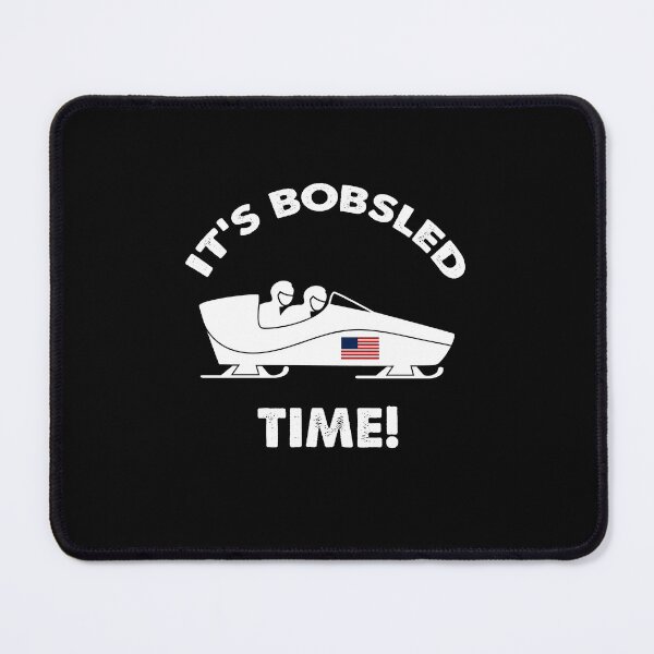 Item preview, Its Bobsled Time, Bobsled designed and sold by SportyDogShop.