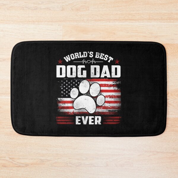 Item preview, Best Dog Dad Ever designed and sold by JamesGillitzer.