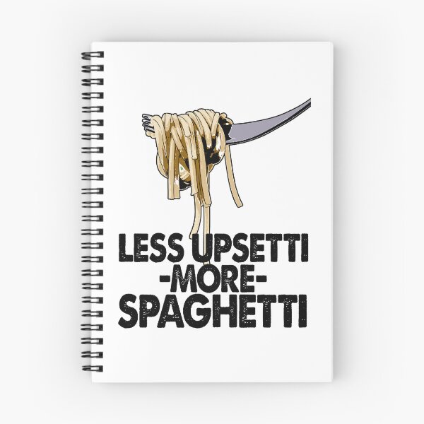 Item preview, Less Upsetti More Spaghetti designed and sold by Bendthetrend.
