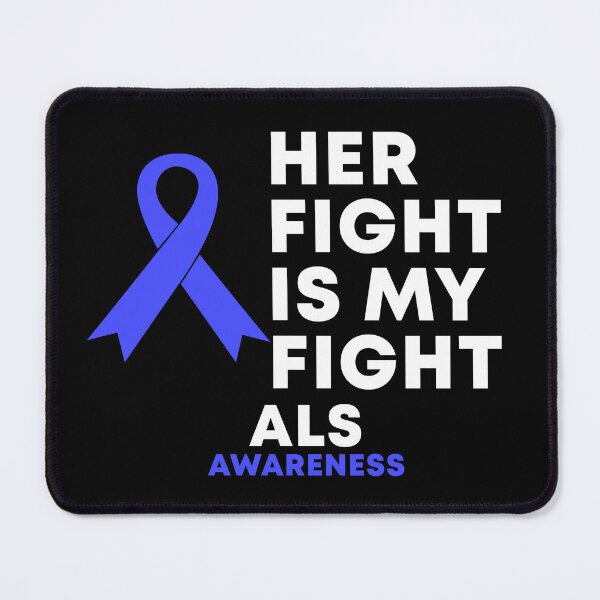 Item preview, Her Fight Is My Fight ALS Awareness designed and sold by Color-Sparkle.