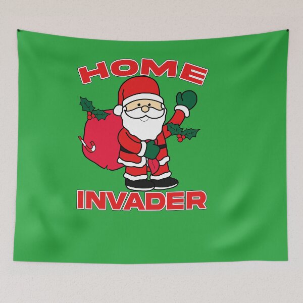 Item preview, Home invader designed and sold by HolidayGems.