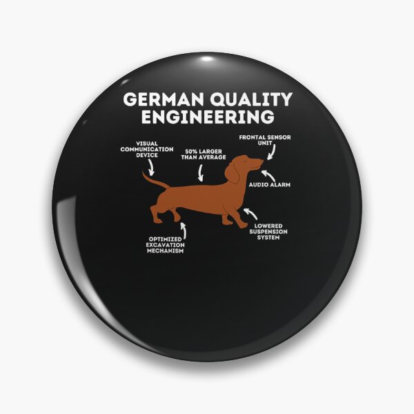 Item preview, Quality German Engineering - Dachshund Lover Wiener Dog T-Shirt designed and sold by PeggyAurin.
