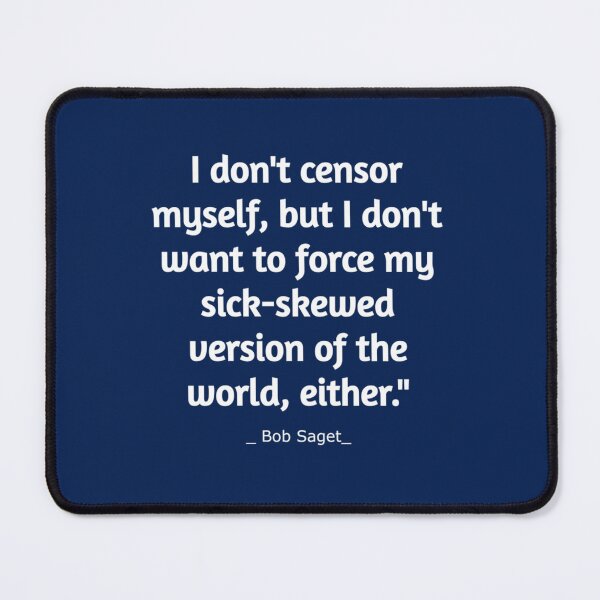 Item preview, Bob Saget quotes  Bob Saget memorable quotes   designed and sold by Mcleany.