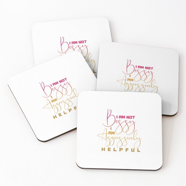 Item preview, I Am Not Bossy I Am Aggressively Helpful - Funny Saying designed and sold by SdForce.