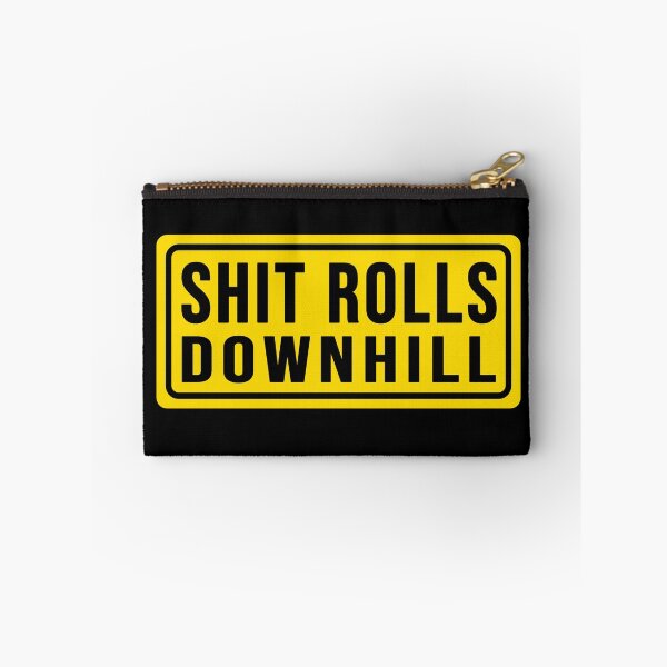 Item preview, funny shit rolls downhill construction phrase designed and sold by DisenyosDeMike.
