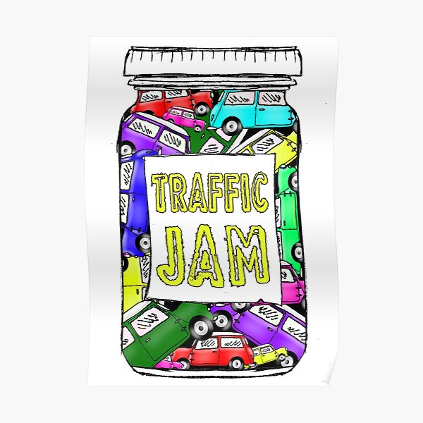 TRAFFIC JAM Poster