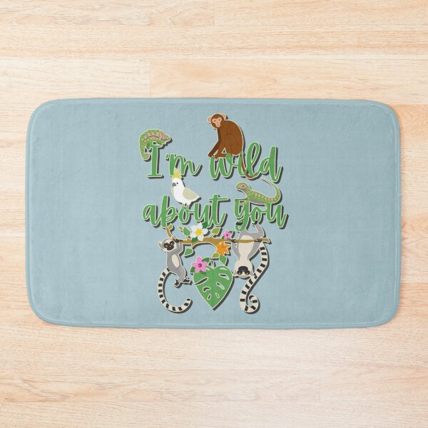 Item preview, I'm Wild About You, Fun Jungle Animal Design designed and sold by TrulyEpoque.
