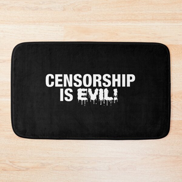 Item preview, Censorship is Evil! designed and sold by Conjuration.