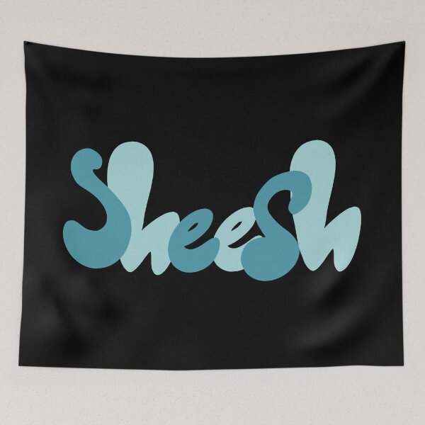 Item preview, Blue “Sheesh” Quote designed and sold by JadedLilacsArt.
