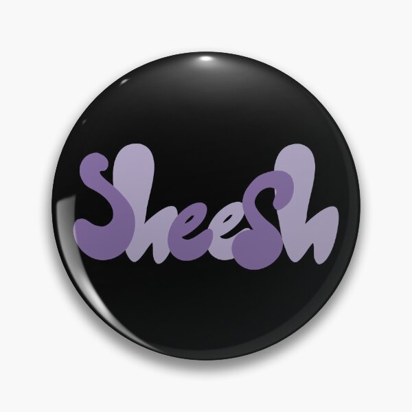 Item preview, Purple “Sheesh” Quote designed and sold by JadedLilacsArt.
